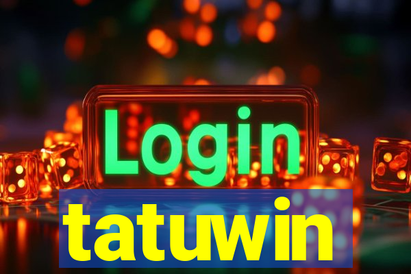 tatuwin