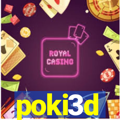 poki3d