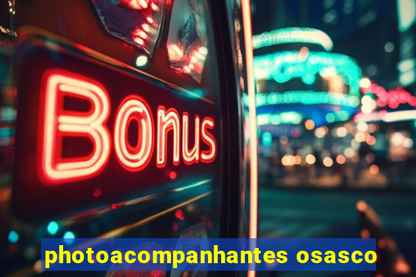 photoacompanhantes osasco