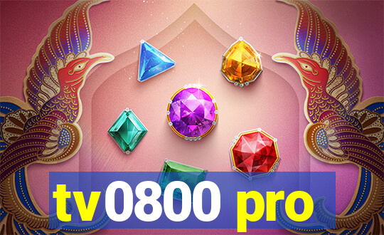 tv0800 pro