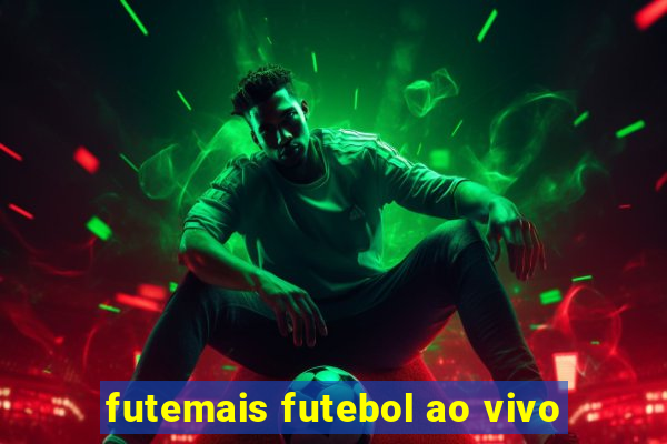 futemais futebol ao vivo