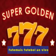 futemais futebol ao vivo