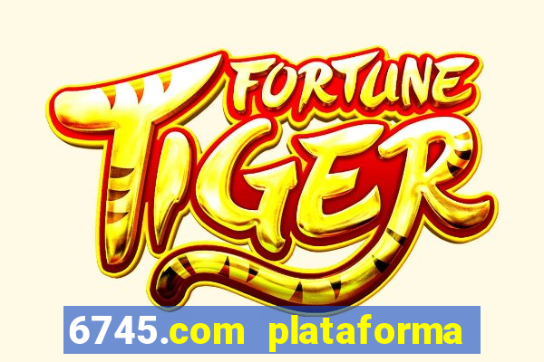 6745.com plataforma de jogos