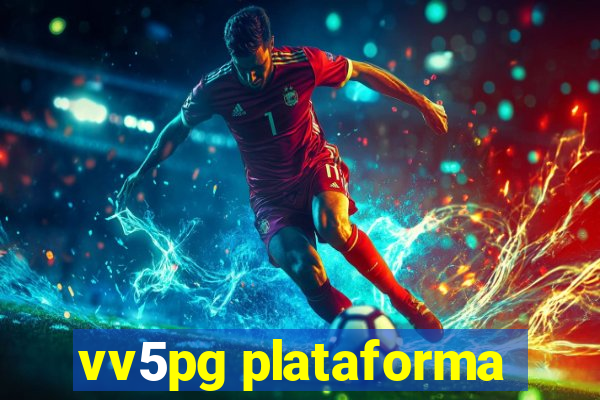 vv5pg plataforma