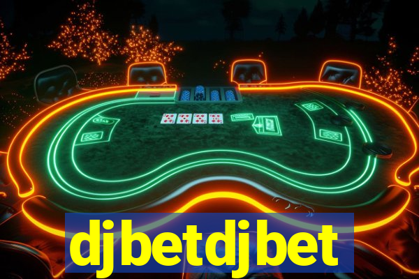 djbetdjbet