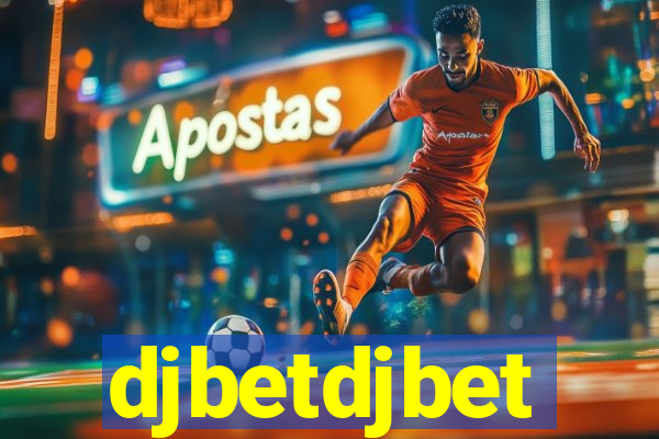 djbetdjbet