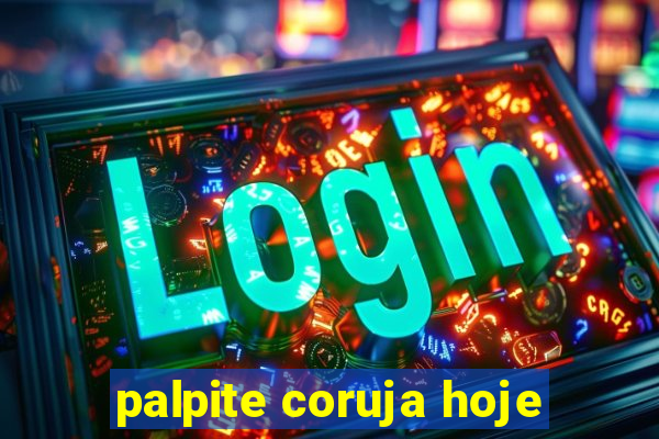 palpite coruja hoje