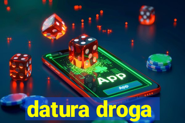 datura droga