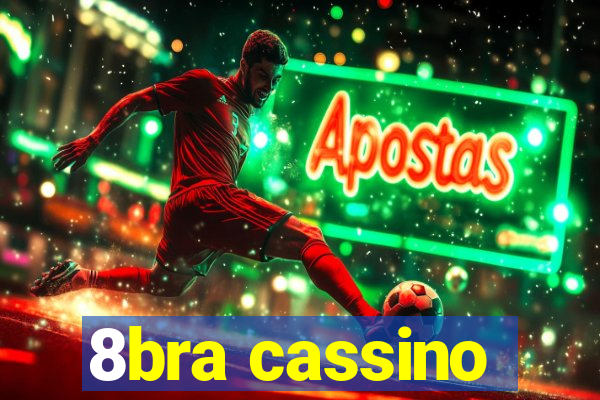 8bra cassino