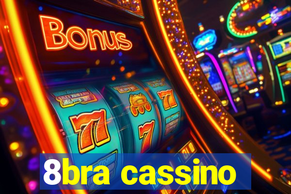 8bra cassino