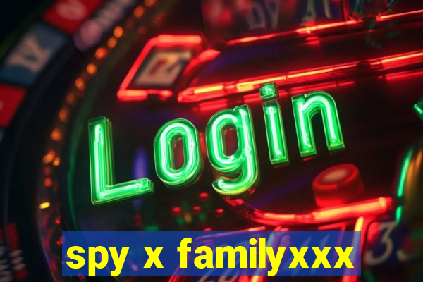 spy x familyxxx