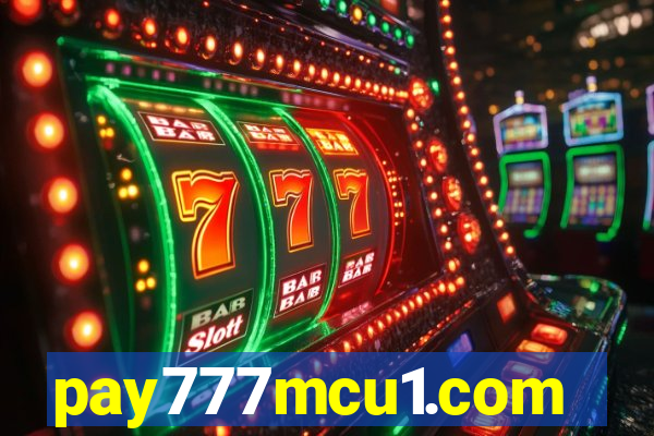 pay777mcu1.com