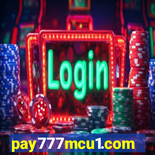 pay777mcu1.com