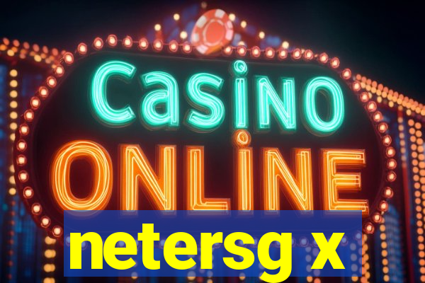 netersg x