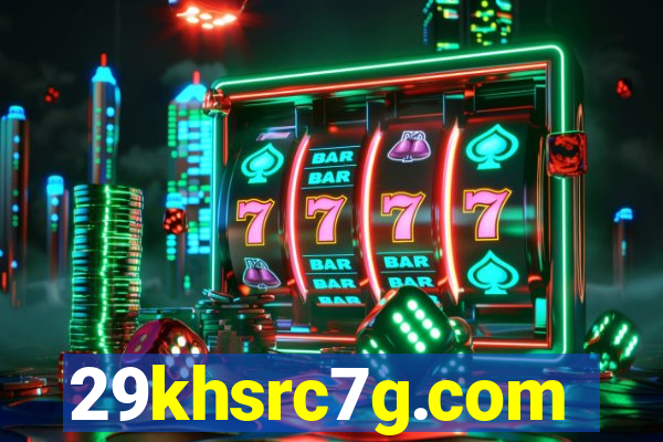 29khsrc7g.com