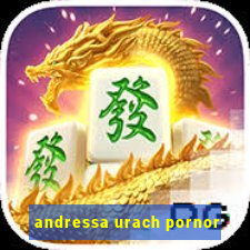 andressa urach pornor