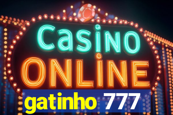 gatinho 777