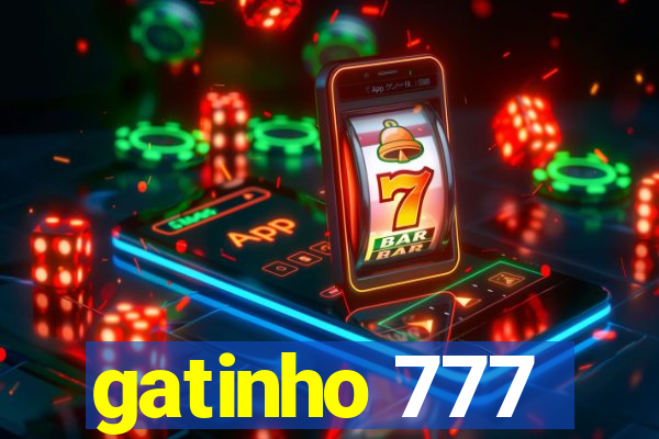 gatinho 777