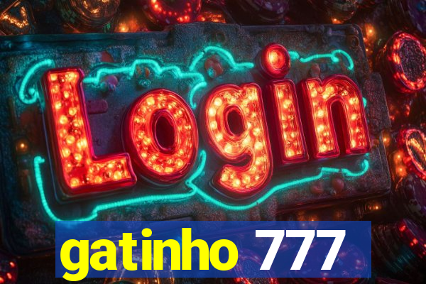 gatinho 777