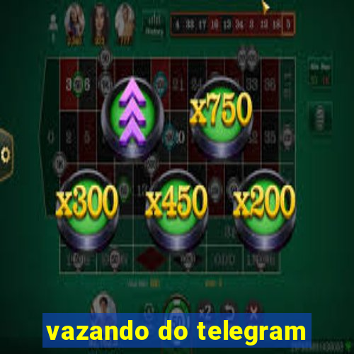 vazando do telegram