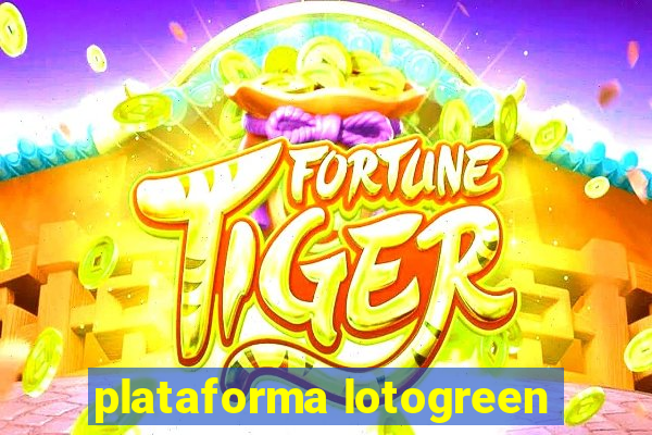 plataforma lotogreen