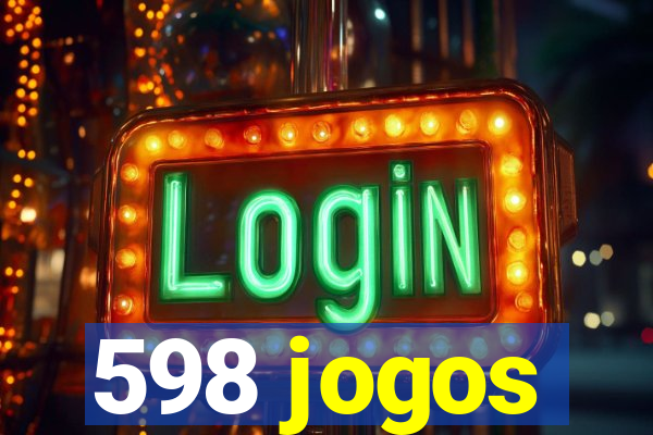 598 jogos