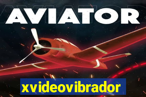 xvideovibrador