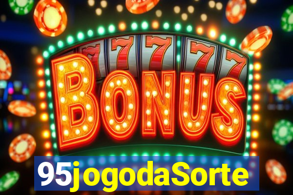 95jogodaSorte