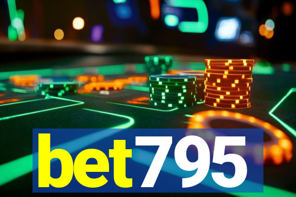 bet795