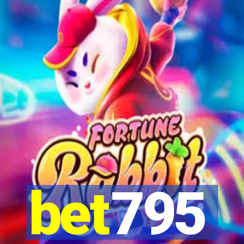 bet795