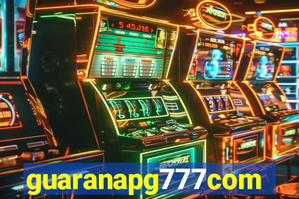 guaranapg777com