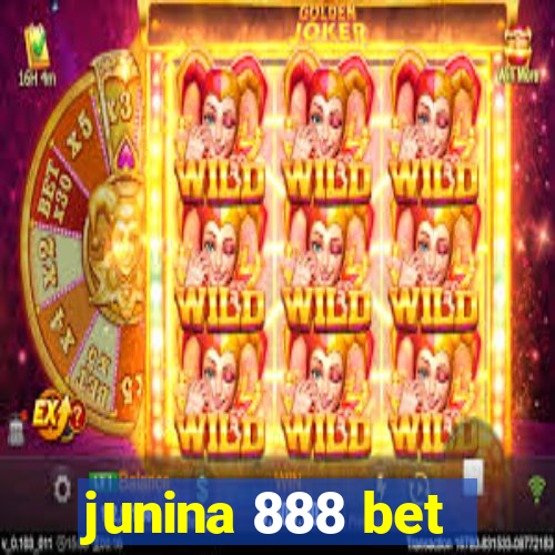 junina 888 bet