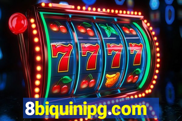 8biquinipg.com