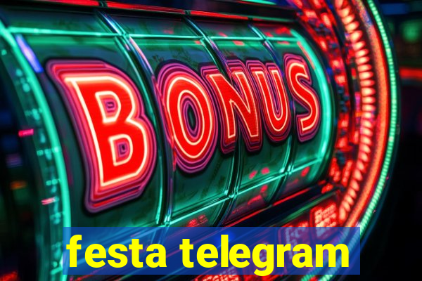 festa telegram