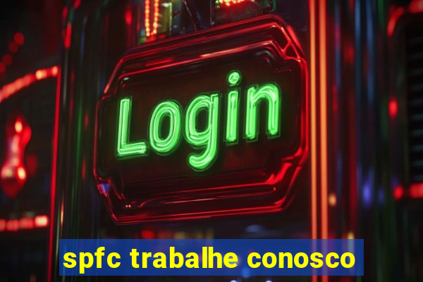 spfc trabalhe conosco