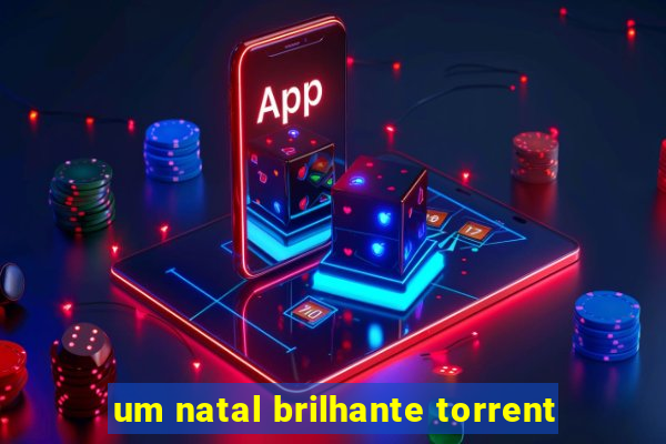 um natal brilhante torrent