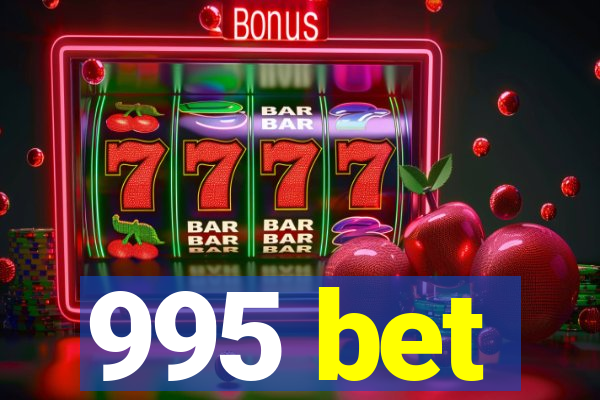 995 bet
