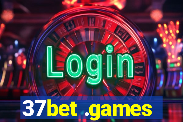 37bet .games