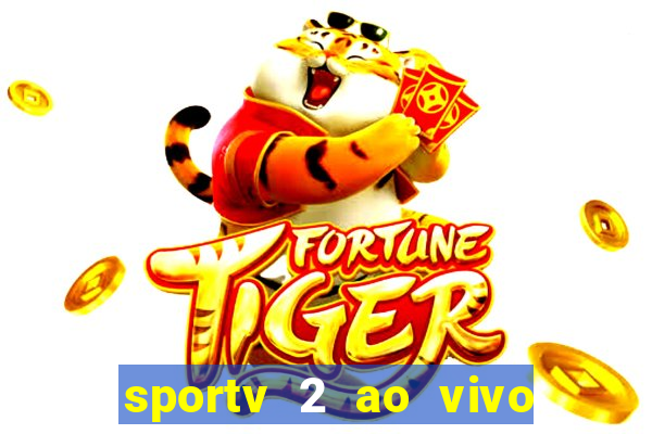sportv 2 ao vivo mega canal