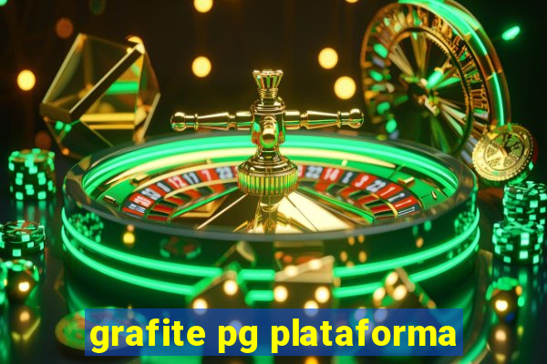 grafite pg plataforma
