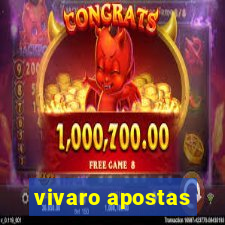 vivaro apostas