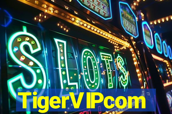 TigerVIPcom