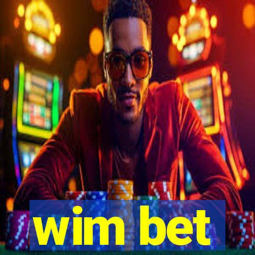 wim bet
