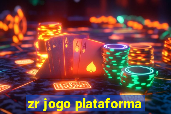 zr jogo plataforma
