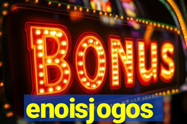 enoisjogos