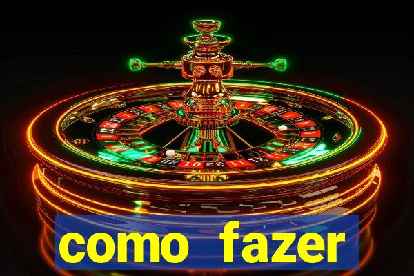 como fazer masturbador caseiro