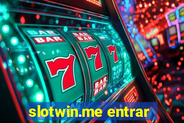 slotwin.me entrar