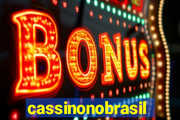 cassinonobrasil