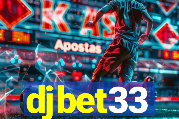 djbet33