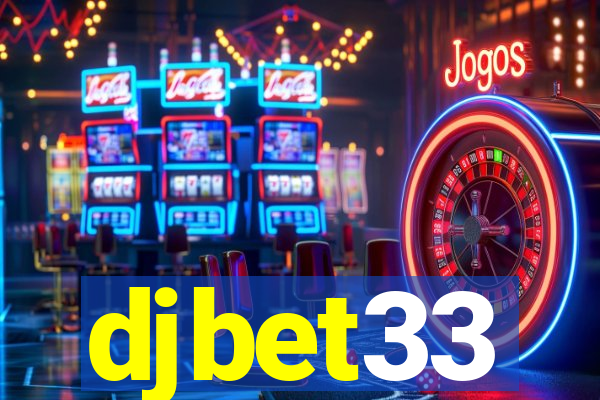 djbet33